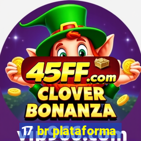 17 br plataforma